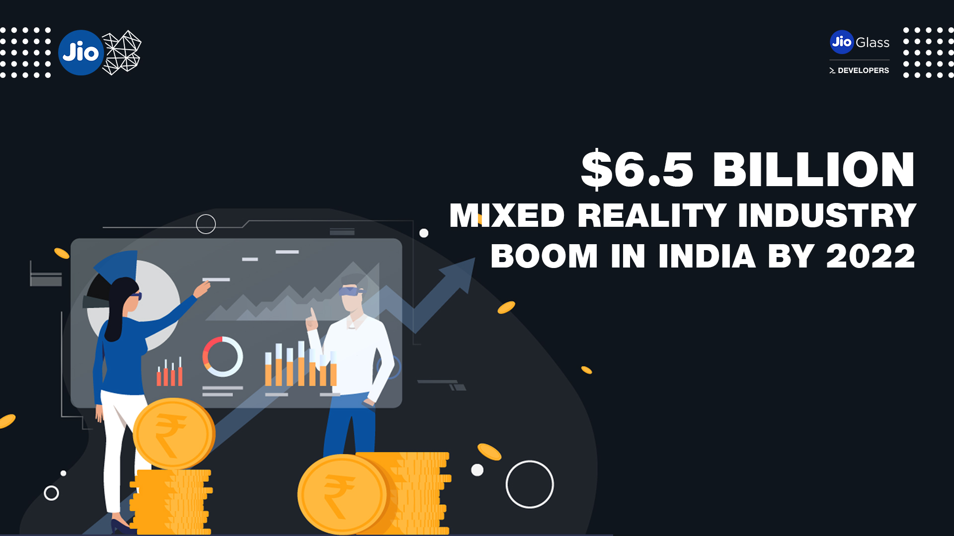 $6.5 Billion Mixed Reality Industry Boom in India by 2022